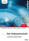 Cover: Die Volkswirtschaft - Lehrerhandbuch - Orell F&uuml;ssli Verlag