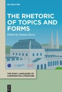 Cover: The Rhetoric of Topics and Forms - De Gruyter