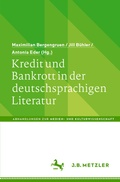 Cover: Kredit und Bankrott in der deutschsprachigen Literatur - J.B. Metzler