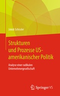 Cover: Strukturen und Prozesse US-amerikanischer Politik - Springer VS
