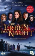 Cover: Die Erben der Nacht - Draculas Erwachen - cbt