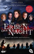 Cover: Die Erben der Nacht - Kampf um Licht und Schatten - cbt