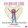 Cover: Ich bin die Liebe - cbj