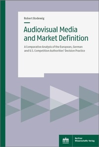 Abbildung von: Audiovisual Media and Market Definition - Berliner Wissenschafts-Verlag