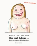 Cover: Bis auf Klaus... - Edition Temmen e.K.