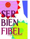 Cover: SERBIENFIBEL - unartproduktion