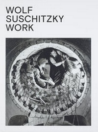Enlarge image Cover: Wolf Suschitzky. Work - Fotohofedition