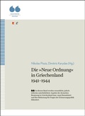 Cover: Die &raquo;Neue Ordnung&laquo; in Griechenland 1941-1944 - Edition Romiosini