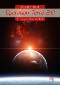 Cover: Operation Terra 2.0 - XOXO-Verlag