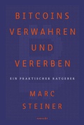 Cover: Bitcoins verwahren und vererben - Aprycot Media