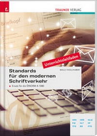 Abbildung von: Standards für den modernen Schriftverkehr - Trauner Verlag