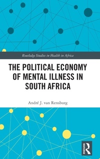 Abbildung von: The Political Economy of Mental Illness in South Africa - Routledge