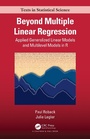 Cover: Beyond Multiple Linear Regression - Chapman & Hall/CRC