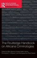 Cover: The Routledge Handbook of Africana Criminologies - Routledge