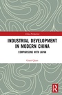 Cover: Industrial Development in Modern China - Routledge