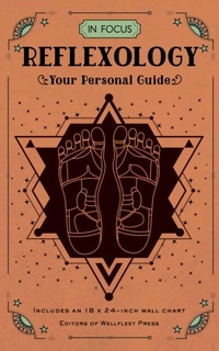 Abbildung von: In Focus Reflexology: Volume 10 - Wellfleet Press,U.S.