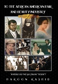 Cover: To the African American Hair and Beauty Industry - Indy Pub
