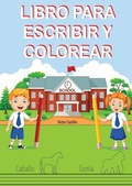 Cover: Libro para Escribir y Colorear (Para Ninos) - IngramSpark