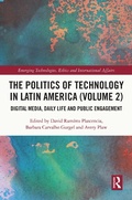 Cover: The Politics of Technology in Latin America (Volume 2) - Routledge