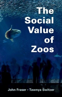 Enlarge image Cover: The Social Value of Zoos - Cambridge University Press