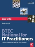 Cover: BTEC National for IT Practitioners: Core units - Routledge