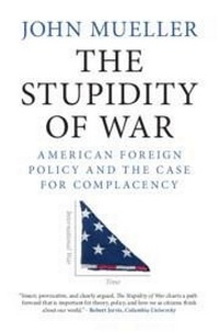 Enlarge image Cover: The Stupidity of War - Cambridge University Press