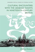 Cover: Cultural Encounters with the Arabian Nights in Nineteenth-Century Britain - Edinburgh University Press
