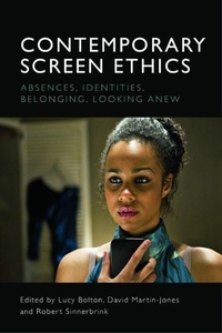 Enlarge image Cover: Contemporary Screen Ethics - Edinburgh University Press