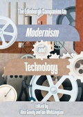 Cover: The Edinburgh Companion to Modernism and Technology - Edinburgh University Press