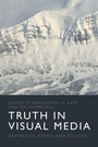 Cover: Truth in Visual Media - Edinburgh University Press