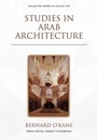 Cover: Studies in Arab Architecture - Edinburgh University Press