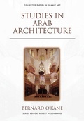 Cover: Studies in Arab Architecture - Edinburgh University Press