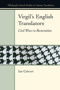 Enlarge image Cover: Virgil's English Translators - Edinburgh University Press
