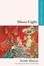 Cover: Alison Light - Inside History - Edinburgh University Press