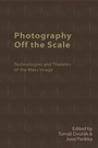 Cover: Photography Off the Scale - Edinburgh University Press