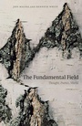Cover: The Fundamental Field - Edinburgh University Press