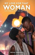 Cover: My Love for That Woman - PageTurner, Press and Media