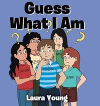Enlarge image Cover: Guess What I Am - Page Publishing Inc.