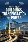 Cover: The Future of Buildings, Transportation and Power - Roger Duncan Consulting