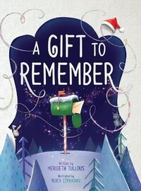 Enlarge image Cover: A Gift to Remember - Merideth Tullous