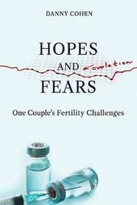 Enlarge image Cover: Hopes and Fears - Danny Cohen