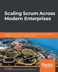 Cover: Scaling Scrum Across Modern Enterprises - Packt Publishing