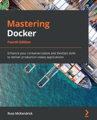 Abbildung von: Mastering Docker, Fourth Edition - De Gruyter