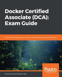Abbildung von: Docker Certified Associate (DCA): Exam Guide - De Gruyter