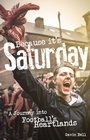 Cover: Because it's Saturday - Pitch Publishing Ltd