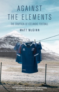 Abbildung von: Against the Elements - Pitch Publishing Ltd