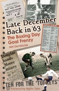 Cover: Late December Back in '63 - Pitch Publishing Ltd