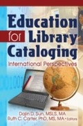 Cover: Education for Library Cataloging - Routledge