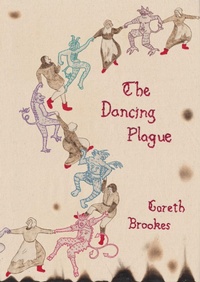 Abbildung von: The Dancing Plague - SelfMadeHero