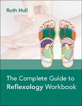 Cover: The Complete Guide to Reflexology Workbook - Lotus Publishing Limited